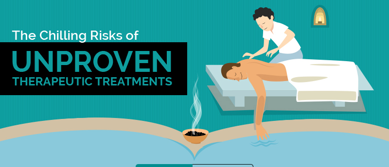 The chilling risks of unproven therapeutic treatments